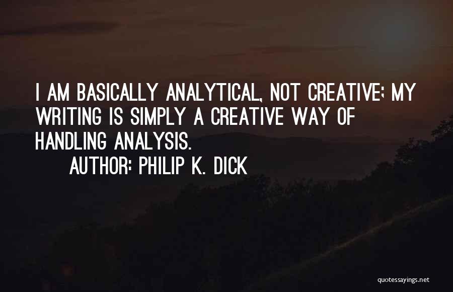 Philip Quotes By Philip K. Dick