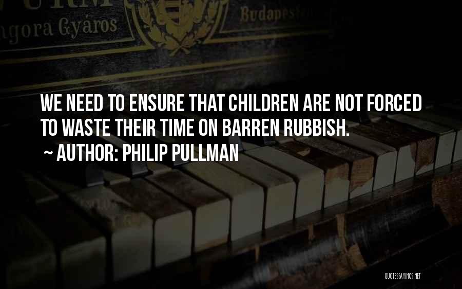 Philip Quotes By Philip Pullman