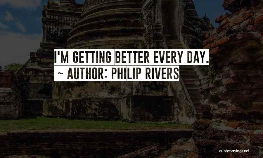 Philip Rivers Quotes 1472718