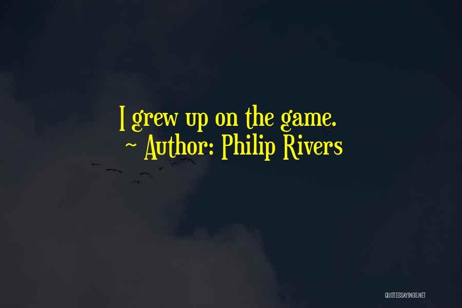 Philip Rivers Quotes 396037