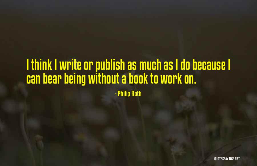 Philip Roth Book Quotes By Philip Roth Philip Roth Book Quotes By Philip Roth