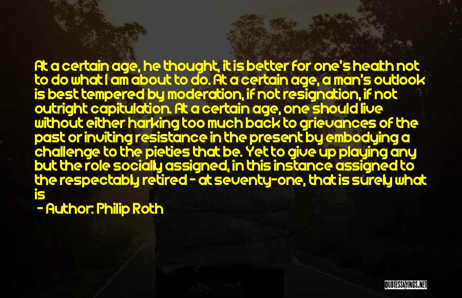 Philip Roth Quotes 1279138