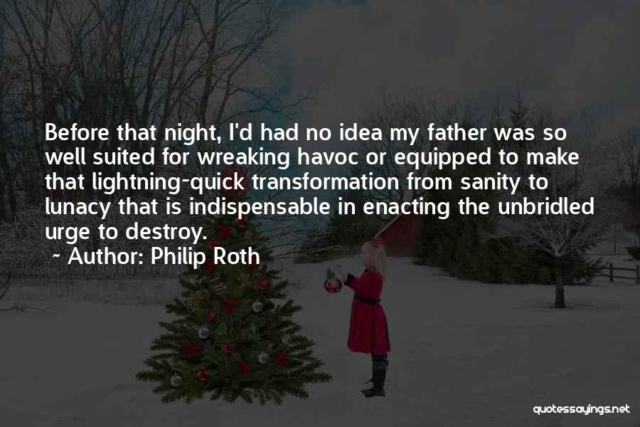 Philip Roth Quotes 1447303