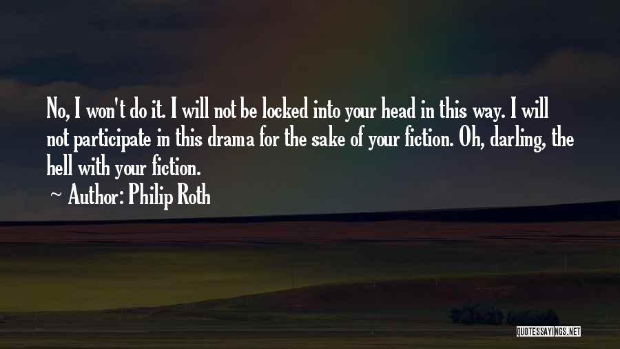 Philip Roth Quotes 1521975