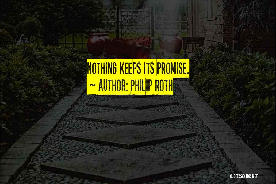 Philip Roth Quotes 1671930