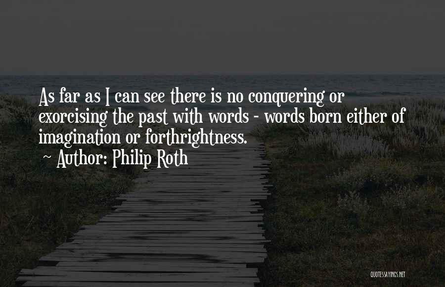 Philip Roth Quotes 1691447