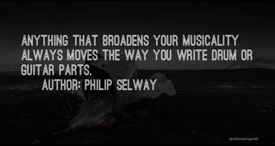 Philip Selway Quotes 240383