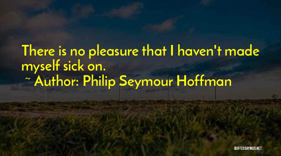 Philip Seymour Hoffman Quotes 1313022