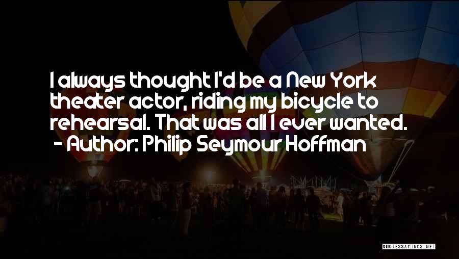 Philip Seymour Hoffman Quotes 1336227
