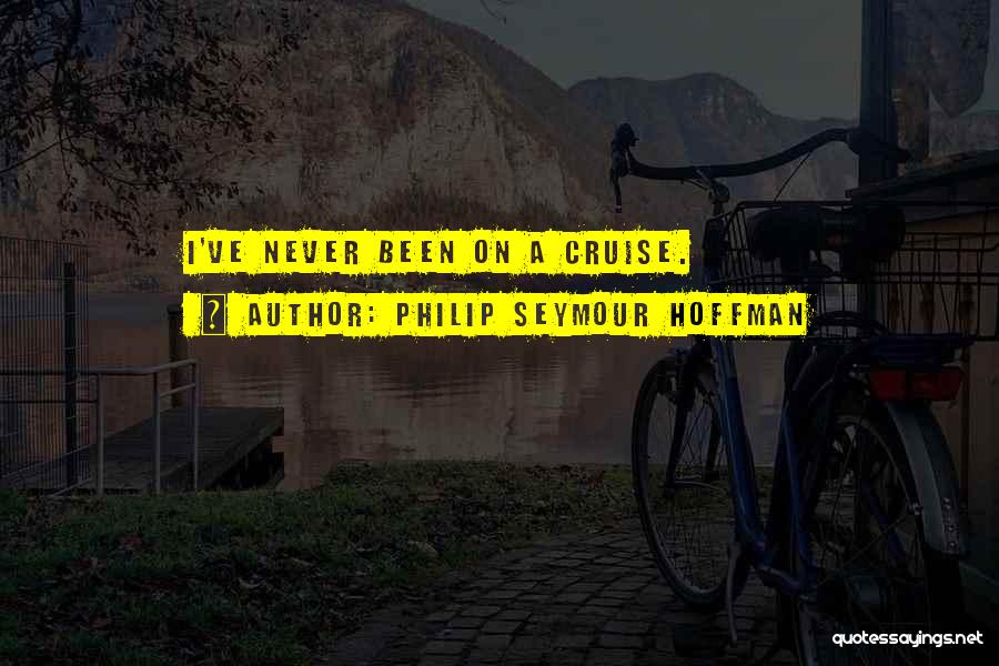 Philip Seymour Hoffman Quotes 1563730