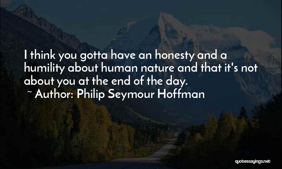 Philip Seymour Hoffman Quotes 2040495