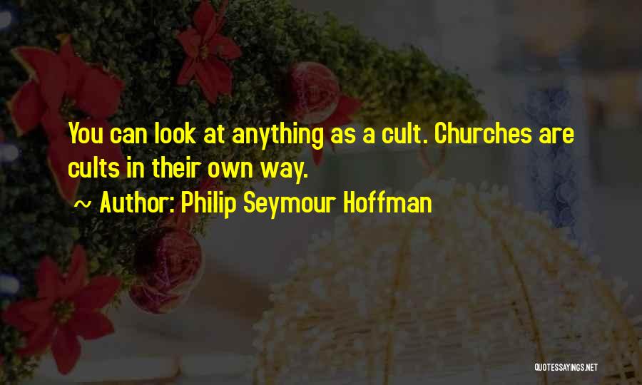 Philip Seymour Hoffman Quotes 876768
