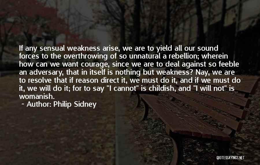 Philip Sidney Quotes 1120733