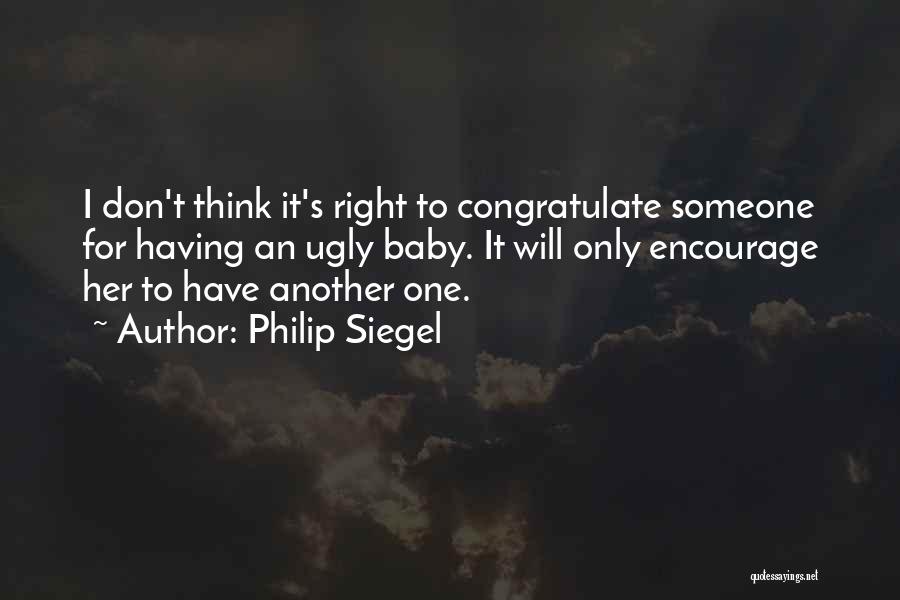 Philip Siegel Quotes 449758