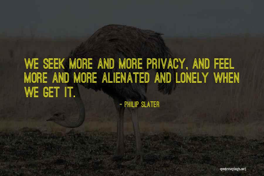 Philip Slater Quotes 1065281 Philip Slater Quotes 1065281