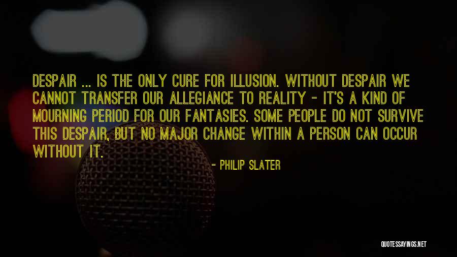 Philip Slater Quotes 109163 Philip Slater Quotes 109163