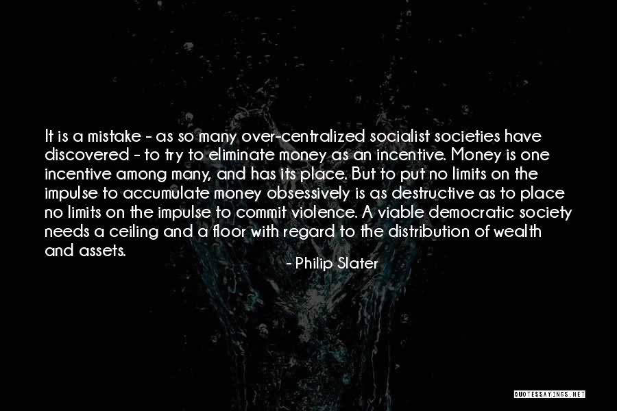 Philip Slater Quotes 1328082 Philip Slater Quotes 1328082
