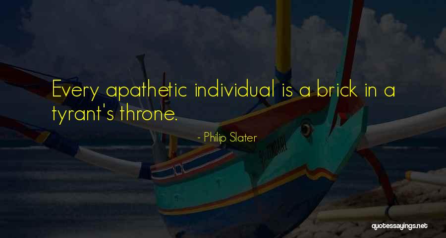 Philip Slater Quotes 748799
