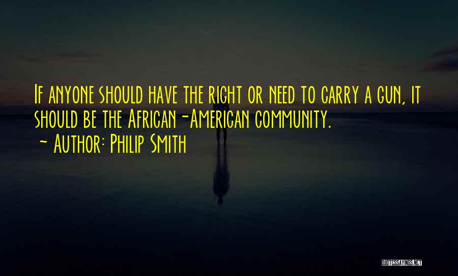 Philip Smith Quotes 1790824