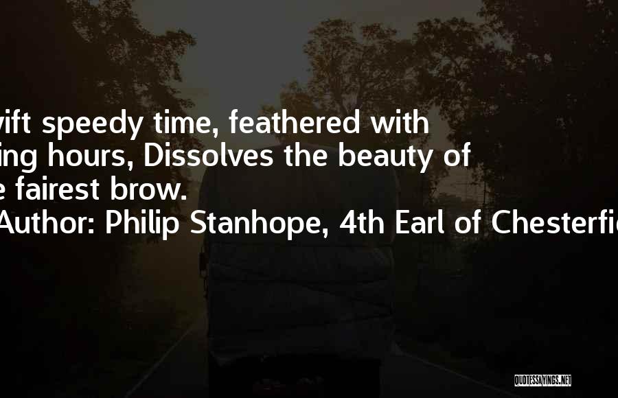 Philip Stanhope, 4th Earl Of Chesterfield Quotes 774495