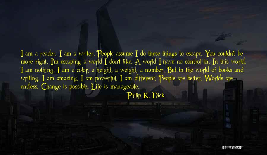 Philip T M Quotes By Philip K. Dick