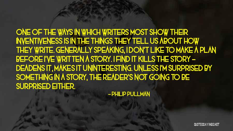 Philip T M Quotes By Philip Pullman