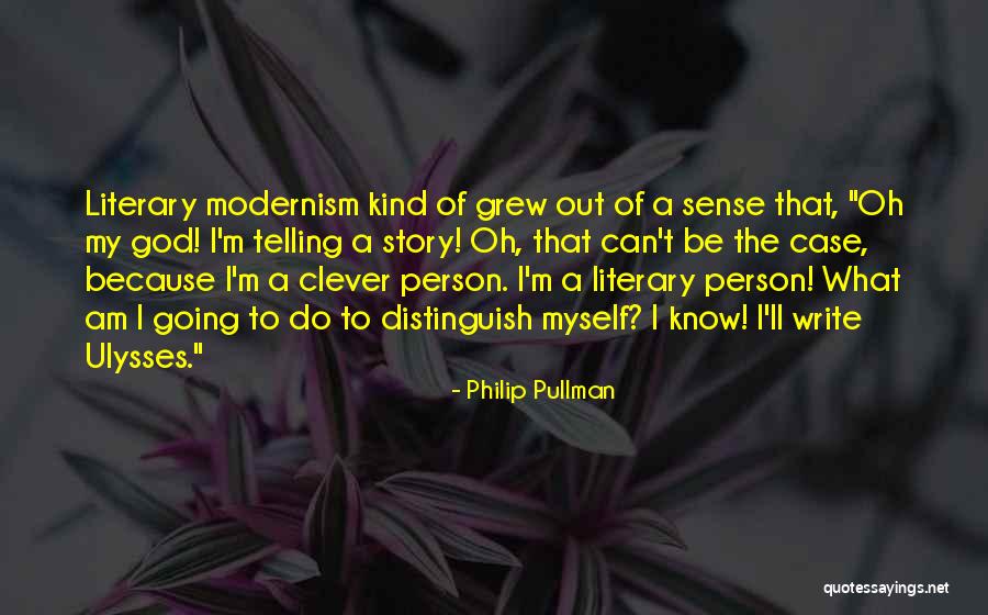 Philip T M Quotes By Philip Pullman