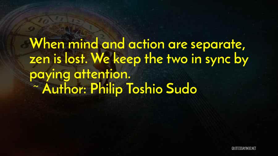 Philip Toshio Sudo Quotes 1505160