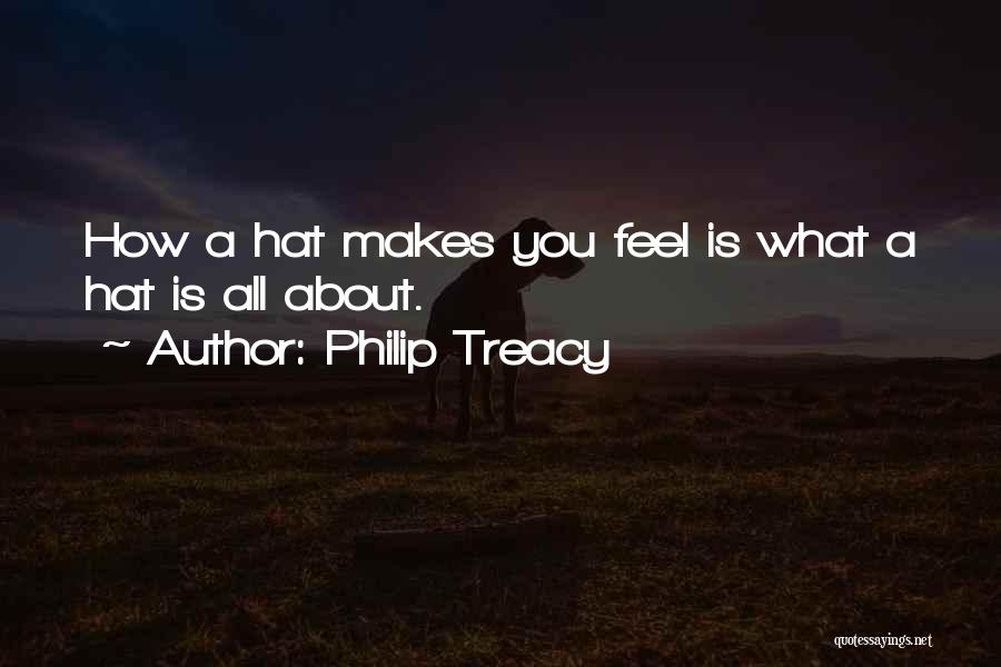 Philip Treacy Quotes 124365