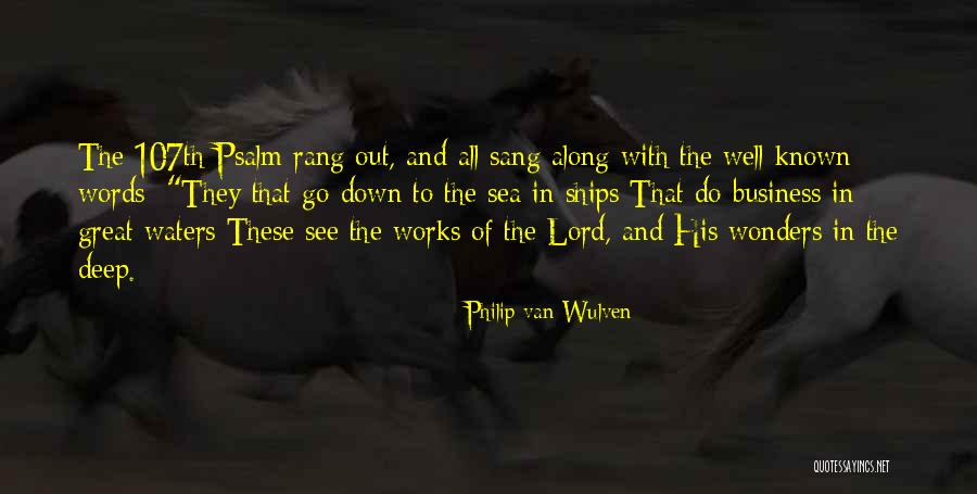 Philip Van Wulven Quotes 746227 Philip Van Wulven Quotes 746227