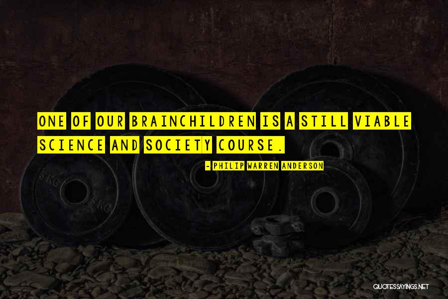 Philip Warren Anderson Quotes 1098094 Philip Warren Anderson Quotes 1098094