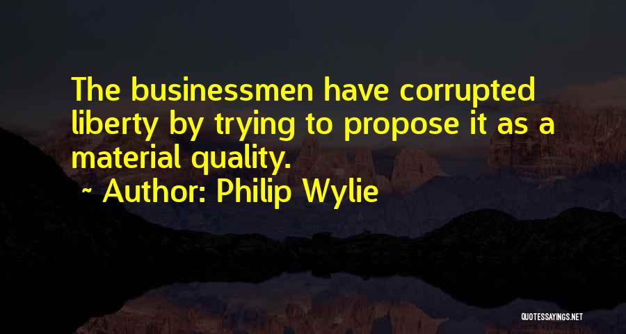 Philip Wylie Quotes 1282521