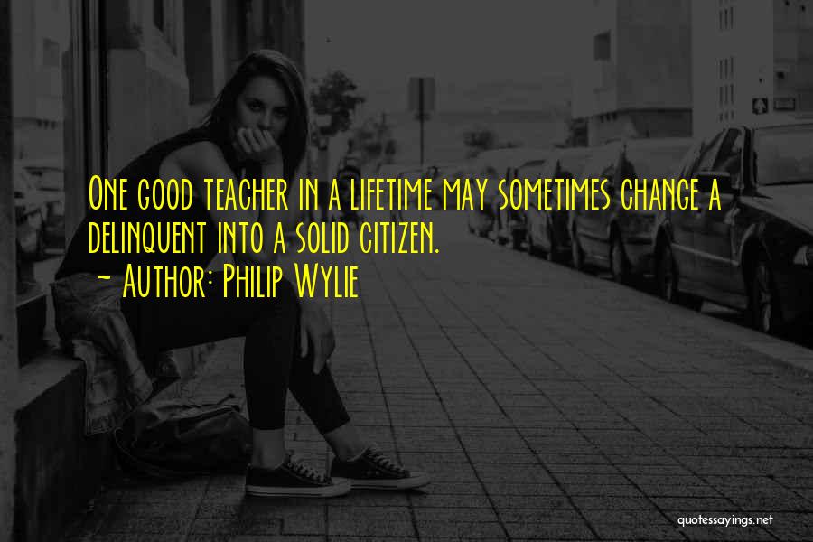 Philip Wylie Quotes 1781501