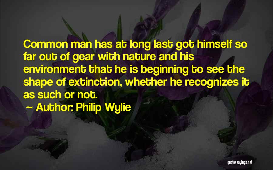 Philip Wylie Quotes 2046771