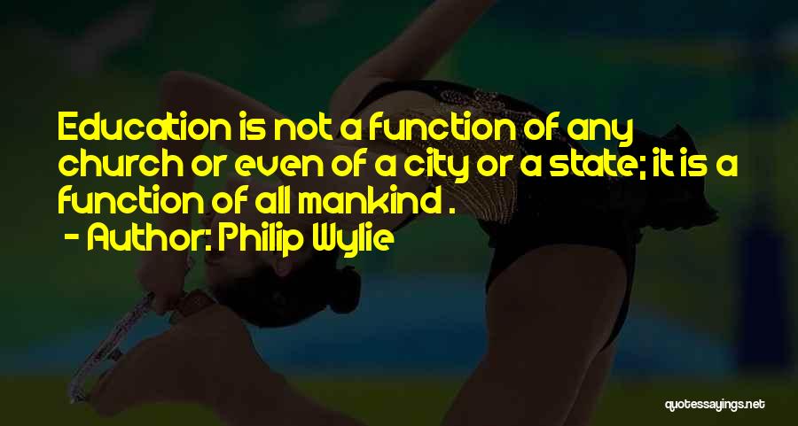 Philip Wylie Quotes 310521