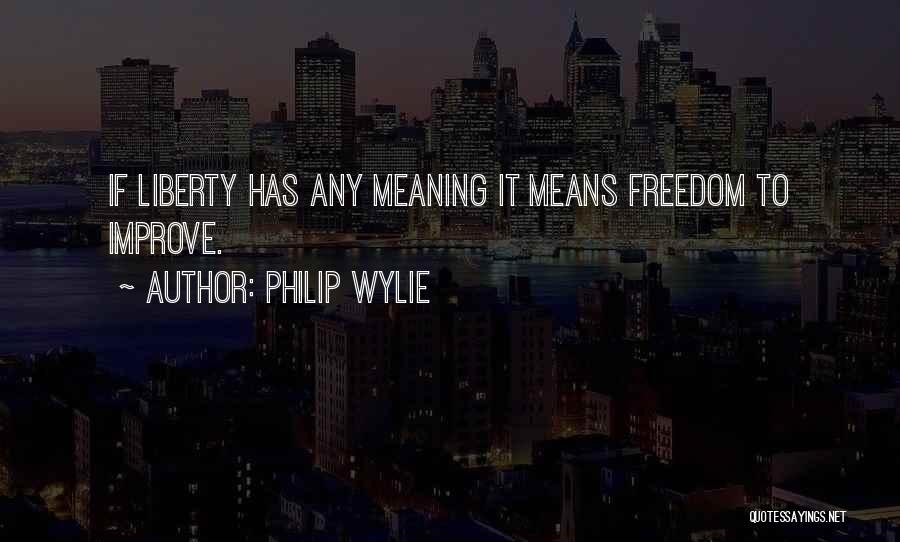 Philip Wylie Quotes 754568