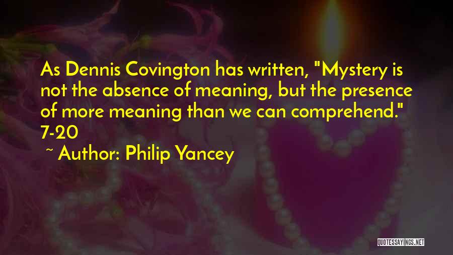 Philip Yancey Quotes 2019692