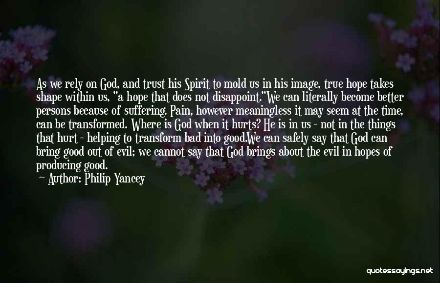 Philip Yancey Quotes 521217