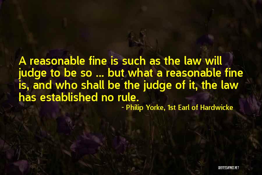 Philip Yorke, 1st Earl Of Hardwicke Quotes 1116779