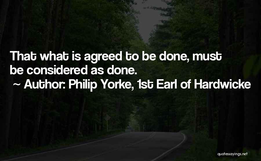 Philip Yorke, 1st Earl Of Hardwicke Quotes 1826748