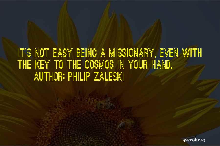 Philip Zaleski Quotes 1225076