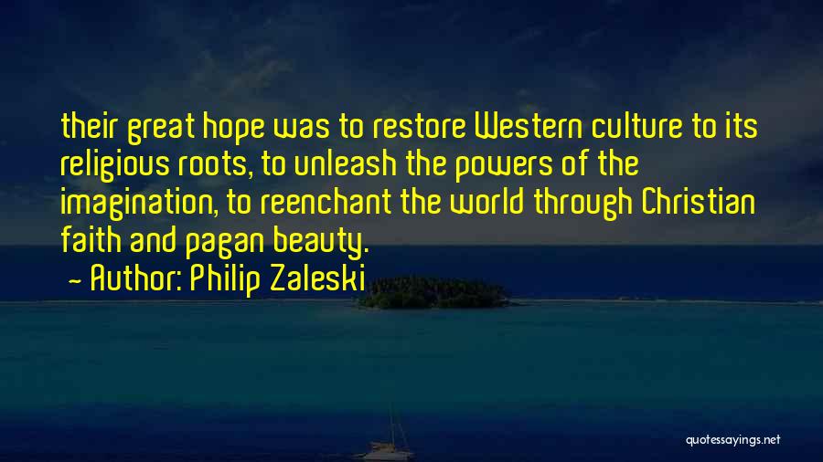 Philip Zaleski Quotes 656106