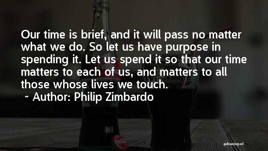 Philip Zimbardo Quotes 1311855