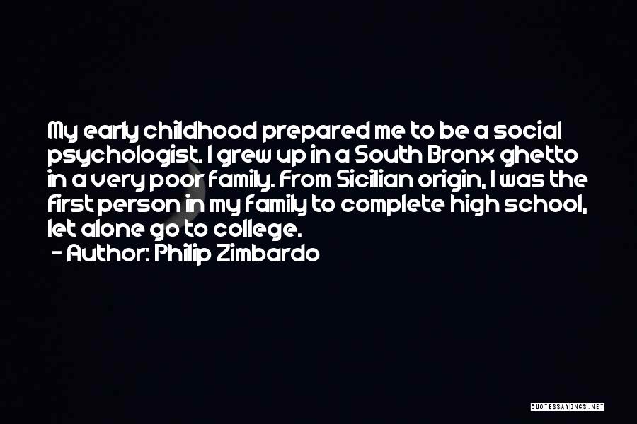 Philip Zimbardo Quotes 1527639