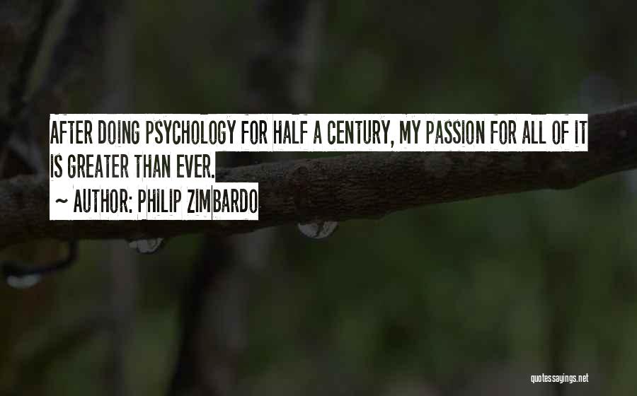 Philip Zimbardo Quotes 1829065