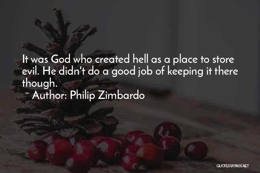 Philip Zimbardo Quotes 2167629