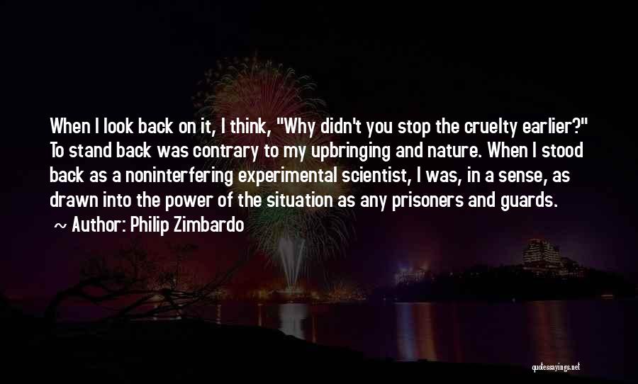 Philip Zimbardo Quotes 393591