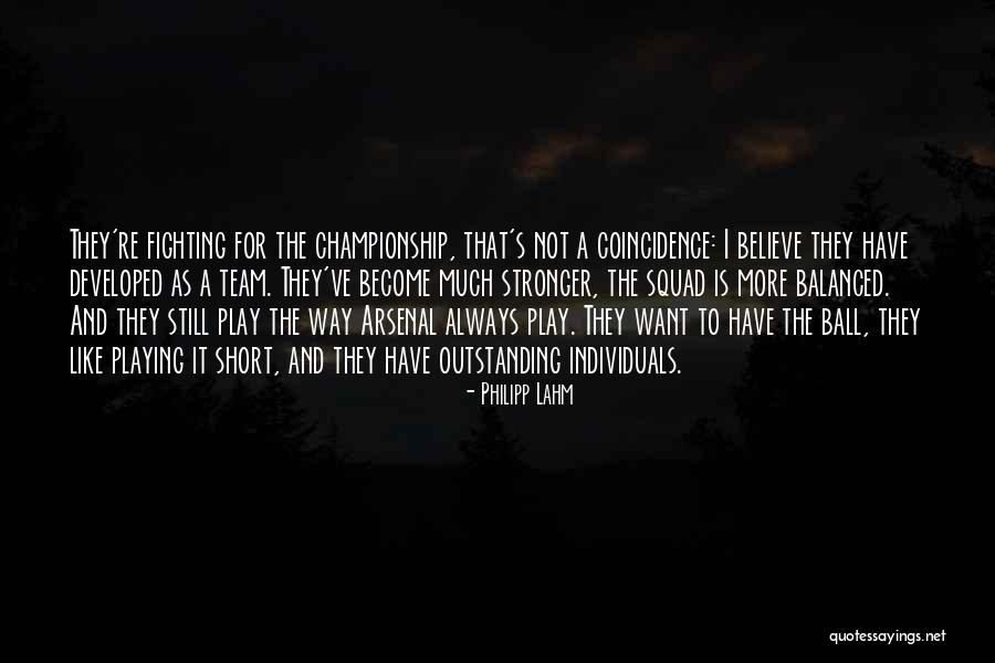 Philipp Lahm Quotes 1453005 Philipp Lahm Quotes 1453005