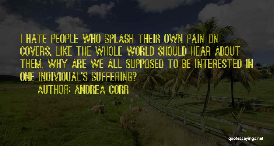 Philipp Mainlander Quotes By Andrea Corr
