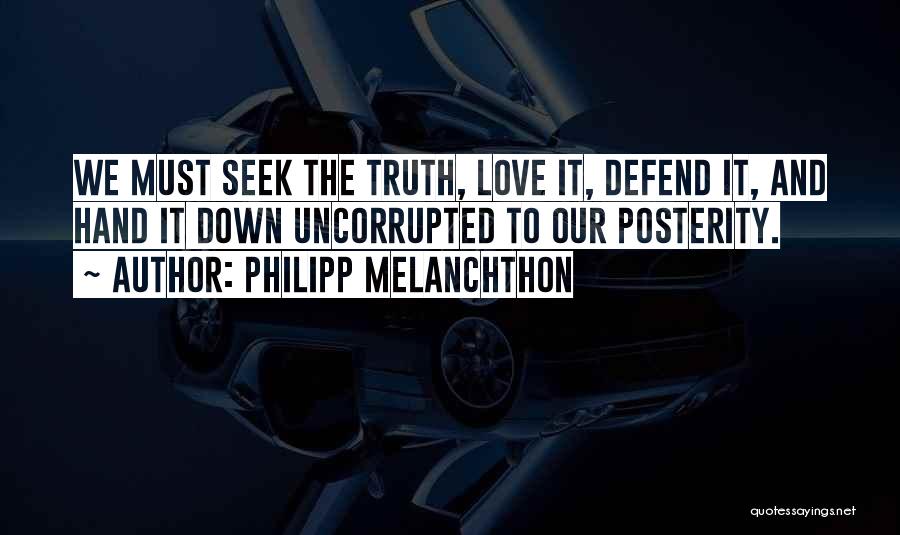 Philipp Melanchthon Quotes 1896526